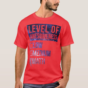 T-shirt Mathématiques Drôle Art Niveau De Mathématiques 1