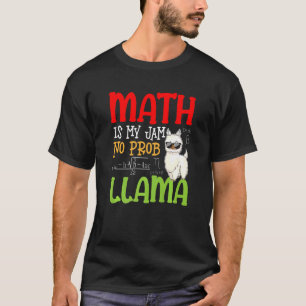 T-shirt Mathématiques Llama Alpaca Math Est Ma Jam Pas De 