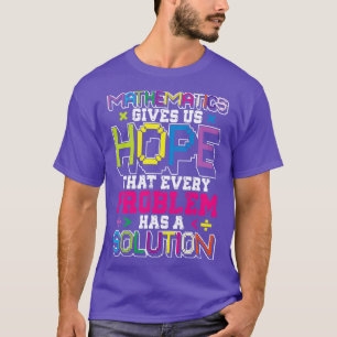 T-shirt Mathématiques Mathématiques Citations mathématique
