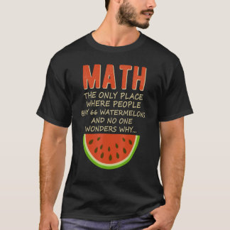 T-shirt Maths et pastèques Mathématiques Numéro de calcul