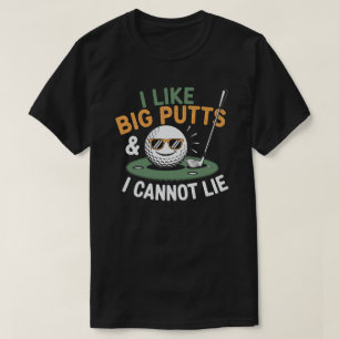 T-shirt Mauvais Golfeurs - J'Aime Les Gros Puttes Et Je Ne