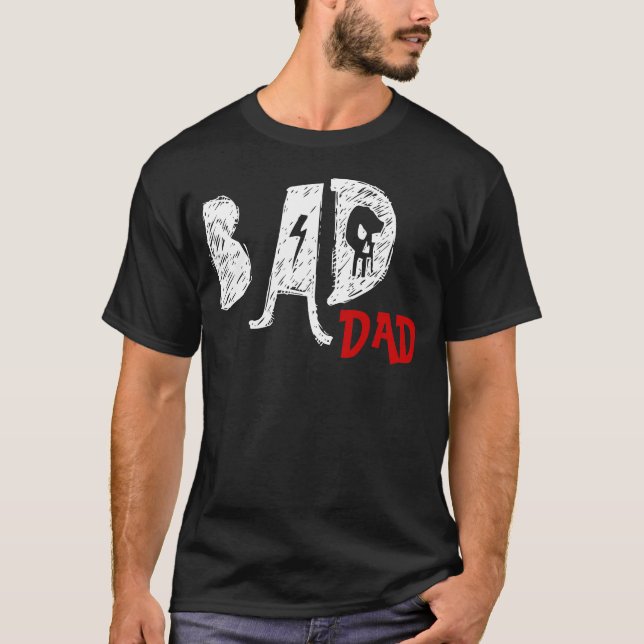 T-shirt Mauvais tee - shirt de papa - fête des pères drôle (Devant)