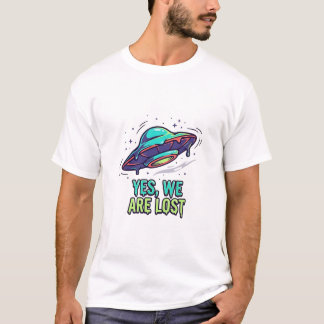 T-shirt Mauvaise Direction — Oui, Nous Sommes PerdUS Descr