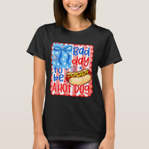 T-shirt Mauvaise journée pour être un hot dog - amateur de