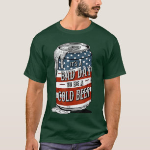 T-shirt Mauvaise journée pour être une bière froide drôle