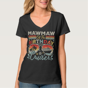T-shirt Mawmaw of the Birthday Cruiser Vacation Women V
