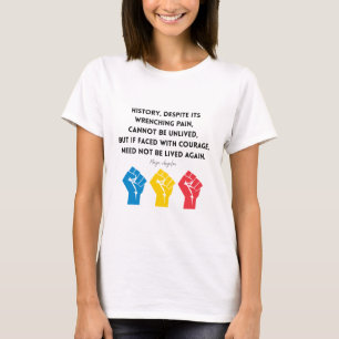 T-shirt Maya Angelou Citation Histoire Courage RD Congo RD