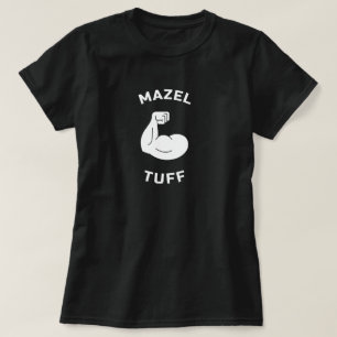T-shirt Mazel Tuff Juif fort