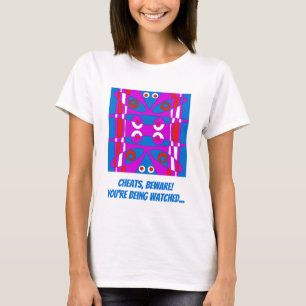 T-shirt Mazipoodles Cheats Méfiez-vous d'être surveillé