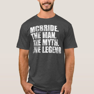 T-shirt McbrideMcbride Nom de famille Mcbride Nom de famil