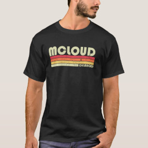 T-shirt Mcloud Ok Oklahoma Funny City Accueil Racines Retr