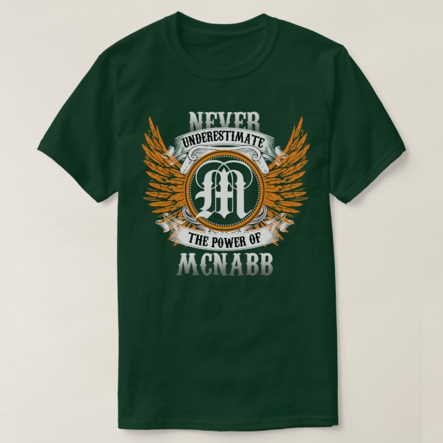 T-shirt Mcnabb Nom Chemise Ne Sous-Estime Jamais Le Pouvoi (Design devant)