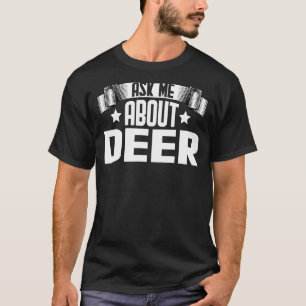 T-shirt Me demander : Deer Deer Animal