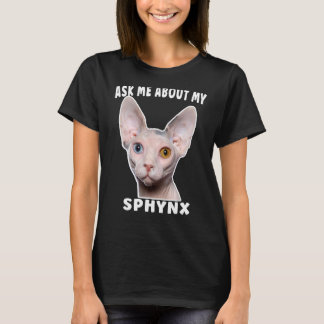 T-shirt Me Demander Mon Sphynx
