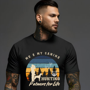 T-shirt Me et My Canine, Partenaires de chasse pour la vie