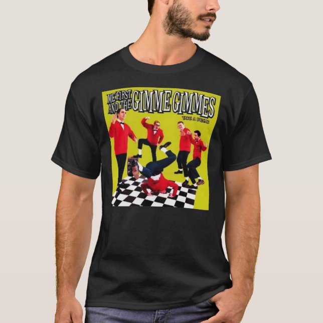 T-shirt Me First and the Gimme Gimmes - punk rock supergro (Devant)