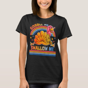 T-shirt Me Gober M'Avaler Turquie Thanksgiving