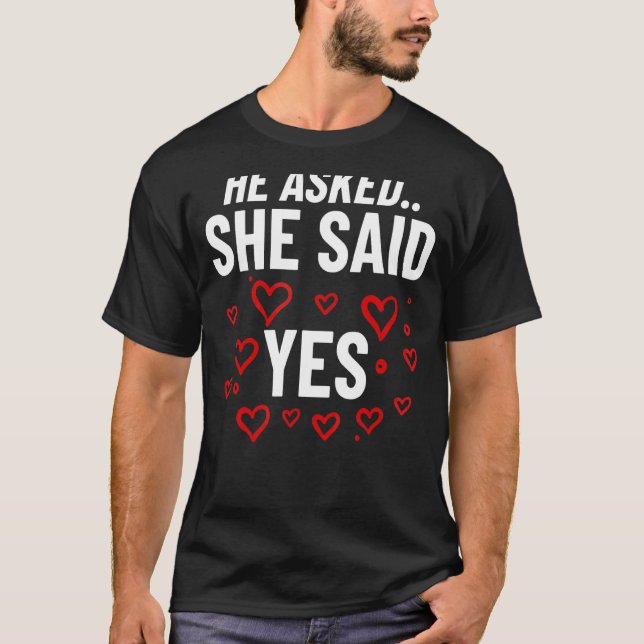 T-shirt Me Marierez-Vous Des Idées Signer Une Proposition  (Devant)