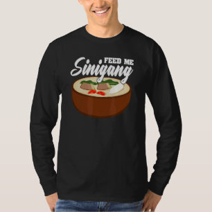 T-shirt Me nourrir Sinigang Pinoy Soupe Filipino Nourritur
