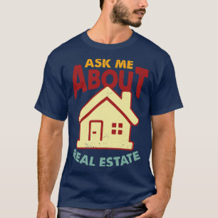 T-shirt Me questionner sur l'immobilier