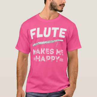 T-shirt Me Rend Heureux Flute Player Flutist Music Instrum