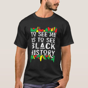 T-shirt Me Voir Est Voir Noir Histoire Mois 2023 Afric