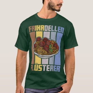T-shirt meatballs spaghetti cuisine italy butchers chefs51