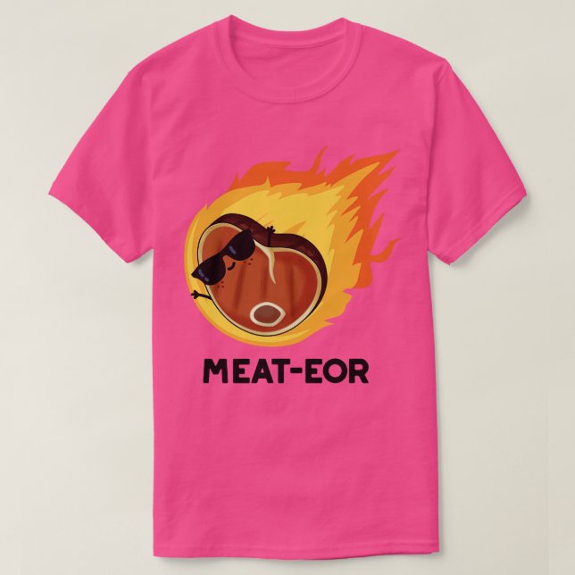 T-shirt Meateor Funny Meat Steak Pun (Design devant)