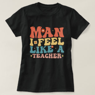 T-shirt Mec Je Me Sens Comme Un Enseignant Retour À L'écol