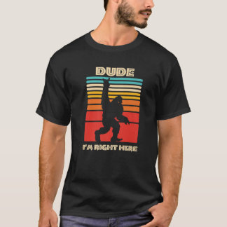 T-shirt Mec, je suis ici Bigfoot Rock and Roll Sasquatc
