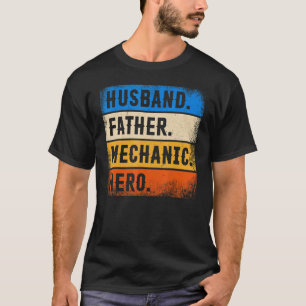 T-shirt Mécanicien de la fête des pères amusant Mari Père