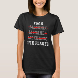 T-shirt Mécanique d'aéronef I Avions de réparation Mécaniq
