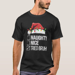 T-shirt Méchant Sympa Essayé Frangin Drôle Sarcastique gar