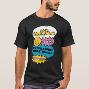 T-shirt Médaille cool Par Jour Professionnel Overthinker P