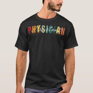 T-shirt Médecin Assistant amusant étudiant PA Graduation