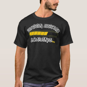 T-shirt Médecin Assistant Chargement Futur PA