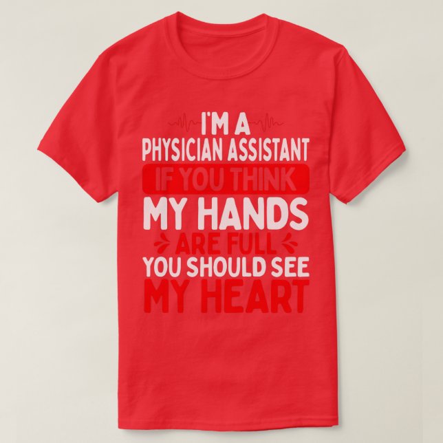 T-shirt Médecin Assistant de mon coeur PA School Diplômé (Design devant)