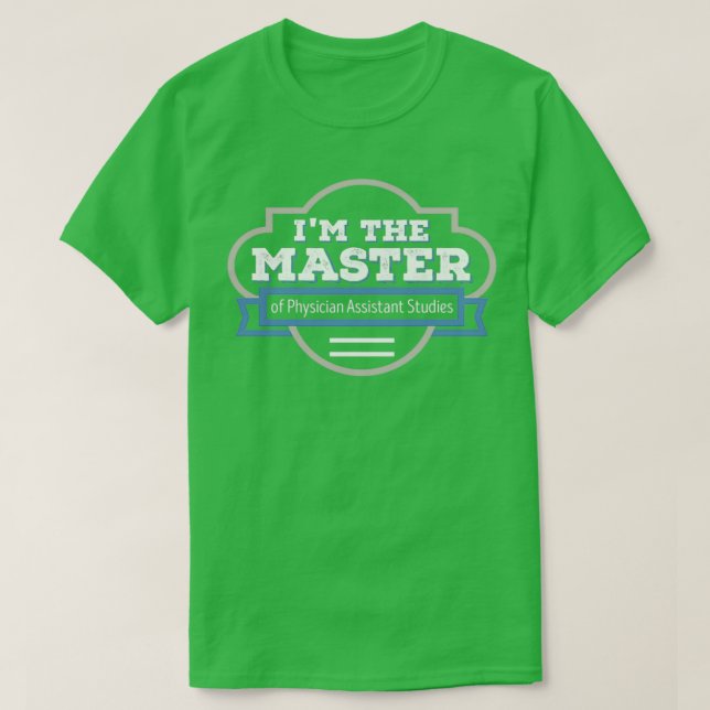 T-shirt Médecin Assistant Études Maîtrise Diplôme (Design devant)