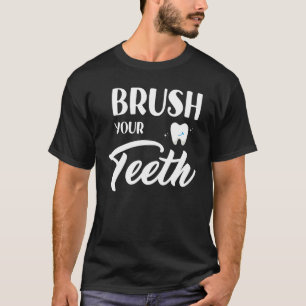 T-shirt Médecin Dentiste De La Dentistesse Brosse Vos Dent