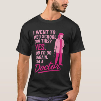 T-shirt Médecin femme drôle chirurgien médecin remerciemen