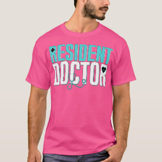 T-shirt Médecin Résident Méd Docteur Étudiant Docteur En