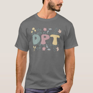 T-shirt Médecin super Des Fleurs De Thérapie Physique DPT