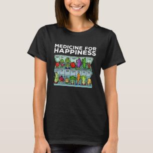 T-shirt Médecine Pour Le Bonheur Dose Légumineuse Quotidie
