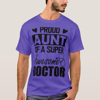 T-shirt Médecins Tante Fière tante d'un médecin super géni