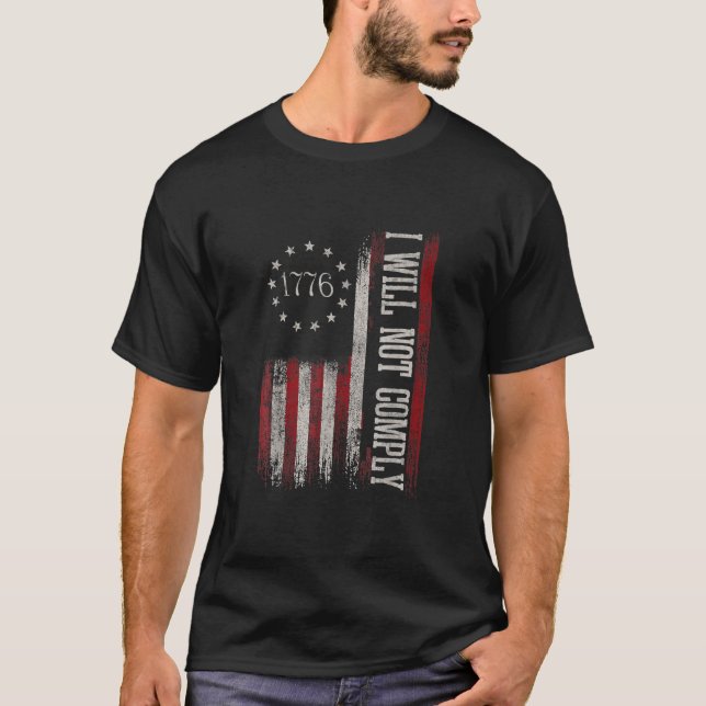 T-shirt Medical Freedom I Will Not Comply No Mandates (Devant)