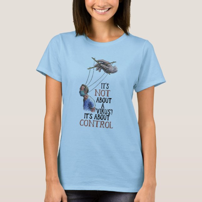 T-shirt Medical Freedom No Vaccine Mandates (Devant)