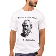 Médiocrates Meh Good Assez Sarcasme
