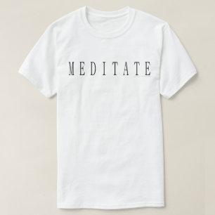 T-shirt Méditer