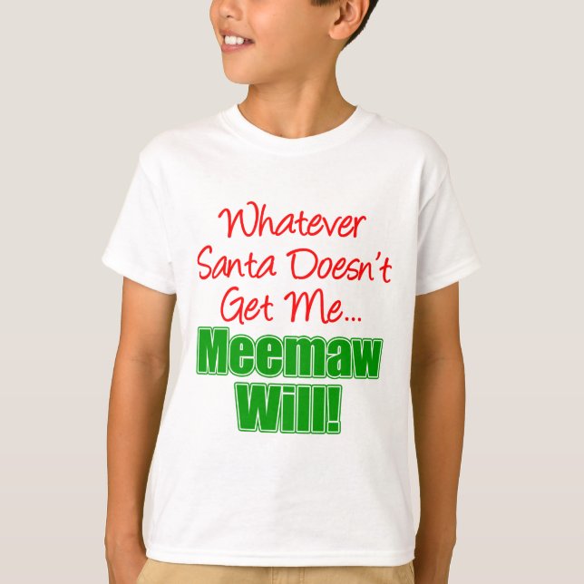 T-shirt Meemaw Mieux que Père Noël (Devant)