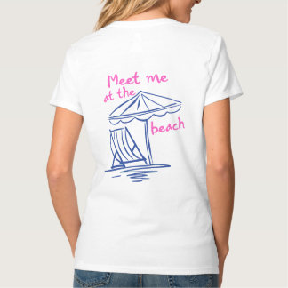 T-shirt Meet Me At The Beach Summer Vibes